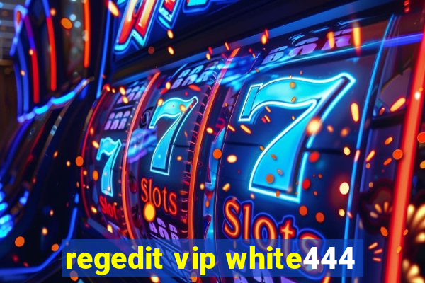 regedit vip white444